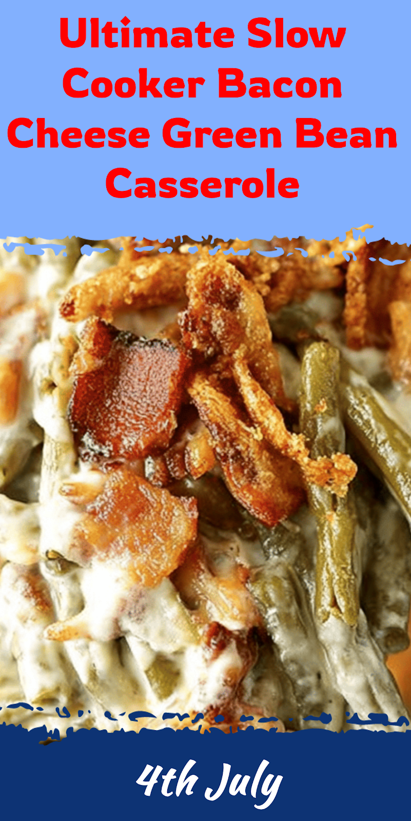 Slow Cooker Bacon Cheese Green Bean Casserole