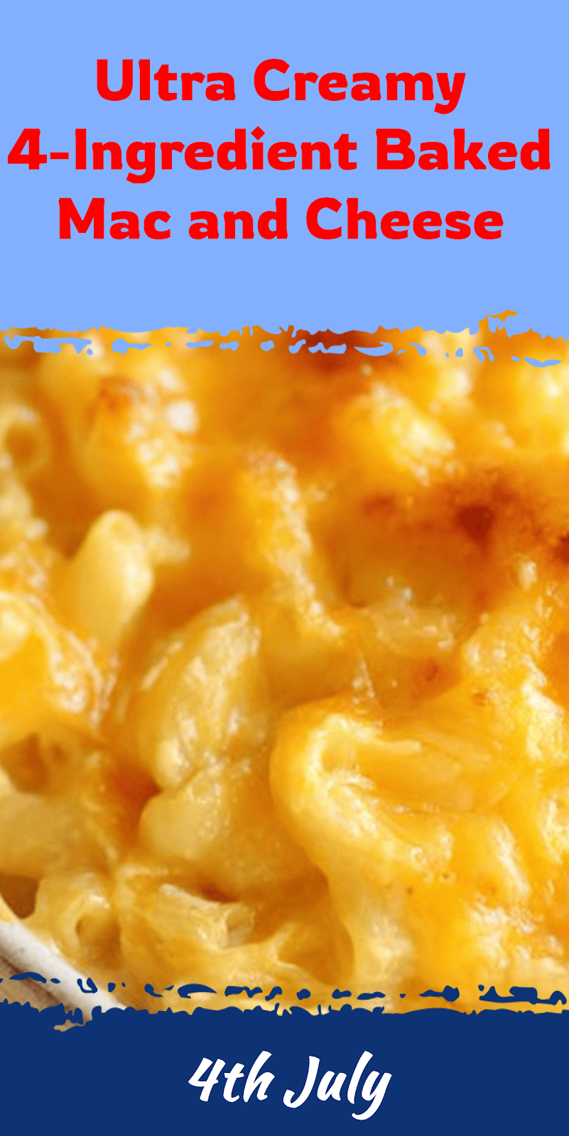 Easy Creamy 4-Ingredient Baked Mac and Cheese